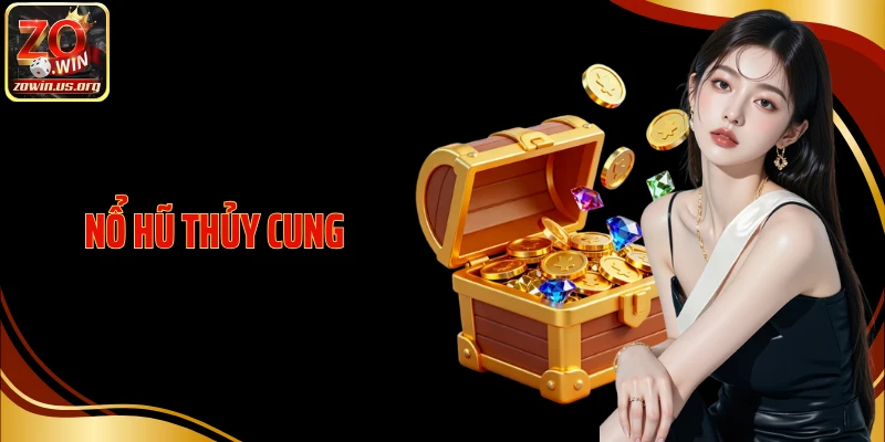 Nổ Hũ Thủy Cung - Săn Jackpot Đại Dương, Rinh Thưởng Cực To
